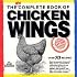 Barbecue! Bible : Sauces, Rubs, and Marinades, Bastes, Butters, and Glazes