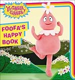 Foofa's Happy Book (Yo Gabba Gabba!)
