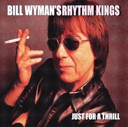 Bill Wyman & The Rhythm Kings Picture 4