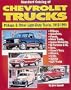 Standard Catalog of Chevrolet Trucks: Pickups and Other Light-Duty Trucks, 1918-1995 (Standard Catalog Series)