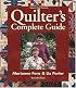 Quilter's Complete Guide