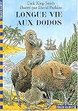 Longue vie aux dodos