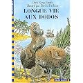 Longue vie aux dodos
