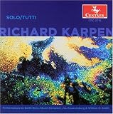Solo/Tutti: Works by Richard Karpen