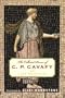 The Collected Poems of C. P. Cavafy: A New Translation