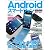 Androidスマートフォン スタートブック 2011 Vol.2 (SOFTBANK MOOK)