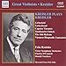 Kreisler plays Kreisler