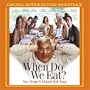 When Do We Eat ?