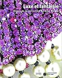 Luxe et Fantaisie : Bijoux de la collection Barbara Berger