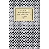 notes towards the definition of culture