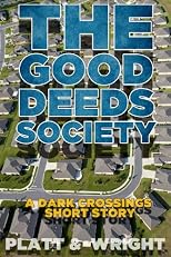The Good Deeds Society (Dark Crossings)