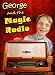 George & The Magic Radio at Amazon Books: 61KAo2td-QL._SL75_
