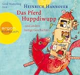 Produkt-Bild: Das Pferd Huppdiwupp und andere lustige Geschichten