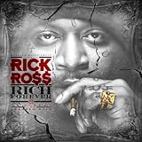 RICK ROSS - RICH FOREVER (MIXTAPE)