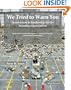 We Tried To Warn You: Innovations In Leadership For The Learning Organization