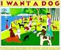 I Want a Dog: (ALA Notable Book, Reading Rainbow Review Book) (Dragonfly Paperbacks)