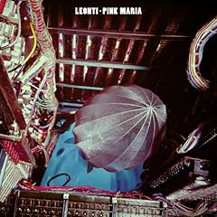 Leonti, "Pink Maria"