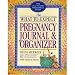 The What to Expect Pregnancy Journal & Organizer