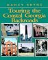 Touring the Coastal Georgia Backroads (Touring the Backroads)