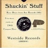 Shuckin' Stuff: Rare Blues from Ace Records Ms