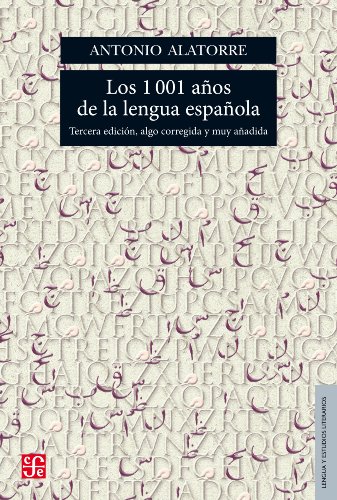 Los 1001 años de la lengua española (Lengua Y Estudios Literarios) (Spanish Edition)