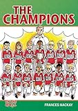 The champions