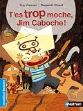 T'es trop moche, Jim Caboche !