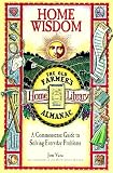 Home Wisdom: A Commonsense Guide to Solving Everyday Problems (0783549377) by Vara, Jon