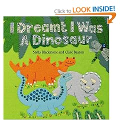 I Dreamt I Was a Dinosaur