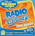 Disney's Karaoke Series: Radio Disney Chart Toppers