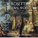Rosetti - Orchestral Works, Vol 2