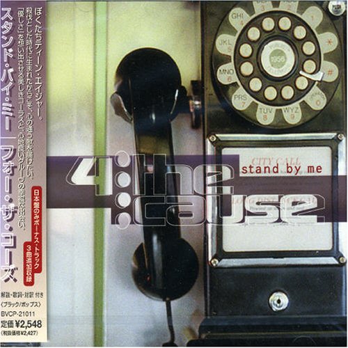 4 the Cause - Stand By Me [Japan] - Zortam Music