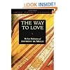 The Way to Love: The Last Meditations of Anthony de Mello (Image Pocket Classics)