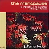 Review Modern Visions Limited  / The Menopause: Its Implications, Its Challenges and Its Opportunities - Part 1