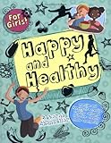 Happy and healthy