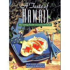 Taste of Hawaii: New Cooking from the Crossroads of the Pacific