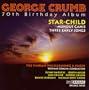 George Crumb 70th Birthday Album