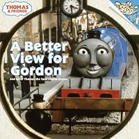 A Better View for Gordon: And Other Thomas the Tank Engine Stories (Pictureback(R))
