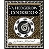 A Hedgerow Cookbook (Wooden Books Gift Book)