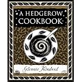 A Hedgerow Cookbook (Wooden Books Gift Book)