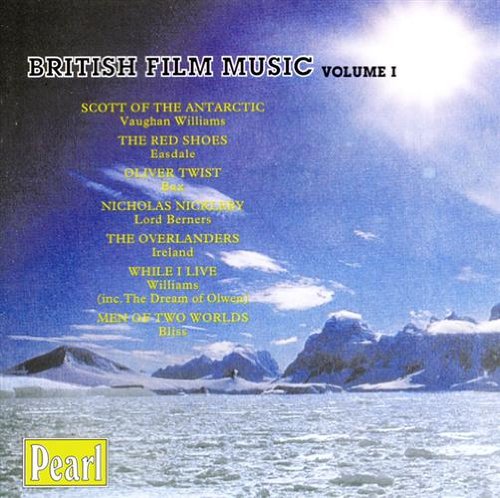British Film Music, Vol. 1 by Brian Easdale, Ralph Vaughan Williams, Arnold Bax, John [British Composer] Ireland and Arthur Bliss