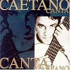 Caetano Canta by Caetano Veloso