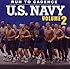 Run to Cadence with the U.S. Navy Vol. 2