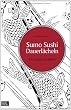 Sumo Sushi Dauerl�cheln - Ein Gaijin in Japan
