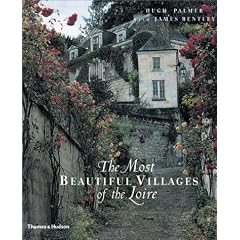 The Most Beautiful Villages of the Loire