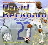 David Beckham (World Soccer Stars / Estrellas del Ftbol Mundial)