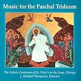 Music for the Paschal Triduum