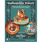 Staffordshire Pottery, 1858-1962: Majolica, Transfer Prints, Flow Blue, Fine Bone China... by Robert E. Cluett