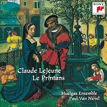 Claude LeJeune: Le Printans