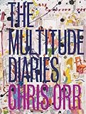 The multitude diaries